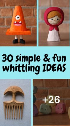 the words 30 simple and fun whitting ideas are displayed in four different pictures