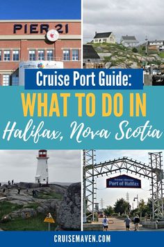 what to do in halifax, canada with the text cruise port guide what to do in halifax