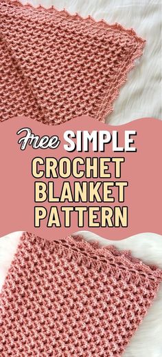 the crochet blanket pattern with text overlay that reads, free simple crochet blanket pattern