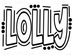 the word lolly in black and white