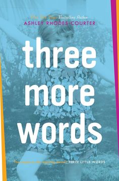 Three More Words : Rhodes-Courter, Ashley: Amazon.co.uk: Books The Foster, Word Free, Ya Books, Good Morning America, Foster Care, More Words, Rhodes, Ebook Pdf, Kindle Reading