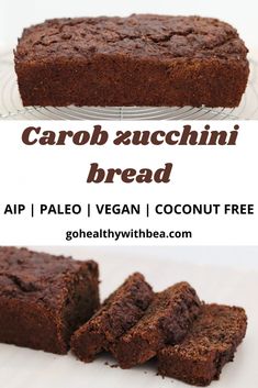 two pictures of brownies on a plate with text overlay that says carob suchinni bread