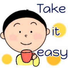 a boy holding a cup with the words take it easy