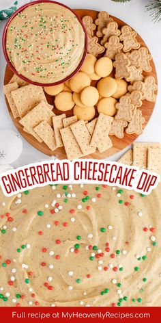 the recipe for gingerbread cheesecake dip is shown on a plate with crackers and sprinkles