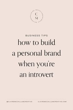 How to build a personal brand when you're an introvert How To Build Personal Branding, How To Build Your Brand, Branding Projects Ideas, Social Media Personal Branding, Build Personal Brand, Marketing For Introverts, Branding Tips For Small Business, Building Personal Brand, Personal Brand Strategy