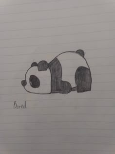 a drawing of a panda sleeping on top of a piece of paper with the word bored written below it