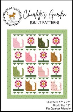 the quilt pattern for charlotte's garden is shown in pink, green and gold