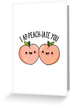 Peach Puns, Color Puns, Birthday Card Puns, Thank U Cards, Pun Cards, Bff Cards, Handmade Gifts For Girlfriend, Birthday Puns, Punny Cards