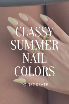 Subtle Summer Nail Colors, Tan Summer Nails, Sophisticated Summer Nails, Nail Color That Makes You Look Tan, Classic Summer Nails 2024, Summer Professional Nails, Fun Neutral Summer Nails, Neutral Nails For Summer