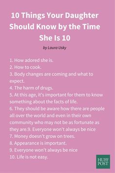 a pink poster with the words 10 things your daughter should know about her and how to use