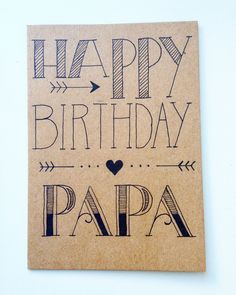 a card with the words happy birthday papa on it and an arrow in the middle