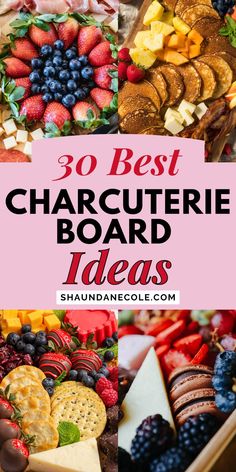 the best charcuterie board ideas to try out for your next party or brunch