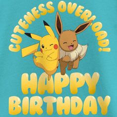 two pikachu hugging each other with the words happy birthday written on their chest