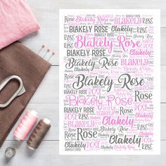 a pink and gray print with the words bakery rose on it next to some sewing supplies