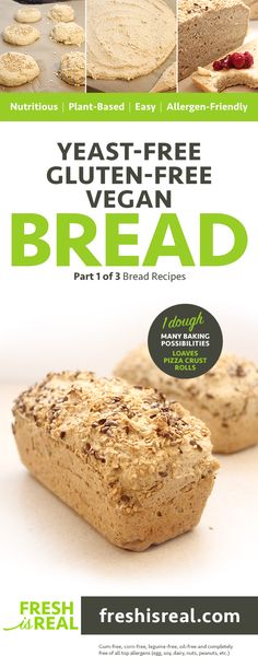 an advertisement for fresh bread with images of the ingredients and instructions to make gluten - free vegan - free bread