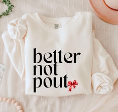 Better Not Pout Merry Christmas Sweatshirt - beautiful creamy color! Comfort Colors soft and lightweight crewneck sweatshirt. Perfect for the holiday season! PRODUCTION TIME: 1-3 business days SHIPPING TIME: 2-5 business days ** For an OVERSIZED fit we suggest sizing up 1-2 sizes from your normal size.  ** Care Instructions ** * Machine wash cold inside out with mild detergent and like colors for best results * Tumble dry on a low cycle or hang dry for best results ** Our Process ** * We work wi Holiday Sweatshirt Ideas, Christmas Sweatshirts Vinyl, Christmas Sweatshirt Ideas, Holiday Crewneck, Better Not Pout, Creamy Color, Comfort Colors Sweatshirt, Christmas Crewneck, Sweater For Women