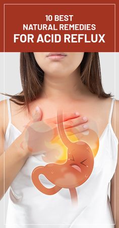 10 Best Natural Remedies for Acid Reflux Heart Burn Relief Fast, Heart Burn Relief, Burn Relief, Acid Reflux Relief