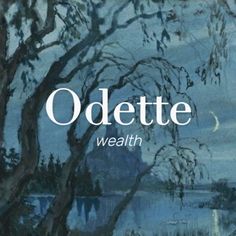 the cover of oddette's book, with trees and water in the background