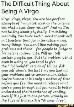 the difficult thing about being a virgo