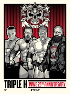 the triple h poster for their 25th anniversary