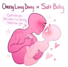 a pink cartoon character holding a baby in her arms with the caption cheesy lady dovey x soft baby can't have you fall when i've already fallen for you