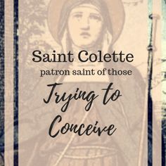 saint colette patron saint of those trying to conceive