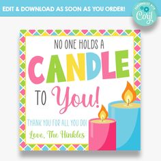 a card saying no one holds a candle to you