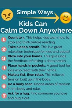 a poster with the words, simple ways kids can calm down anywhere 1 count to 6 this helps kids learn how to stop and think