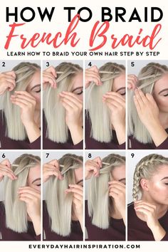 French Braid Your Own Hair, French Braid Short Hair, How To French Braid, Braids Step By Step