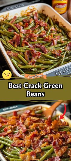 Crack Green Beans via @recipesforfamily12 Bacon Greenbean Casserole, Baked Sweet And Savory Green Beans, Garlic And Bacon Green Beans, Christmas Side Dishes Green Beans, Cracked Green Bean Casserole, Crock Pot Green Beans With Bacon Brown Sugar, Bacon Cheddar Green Bean Casserole, Green Beans Casserole With Bacon, Green Bean Casserole Recipes With Bacon