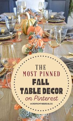 the most pinned fall table decor on pinterest is featured in this postcard