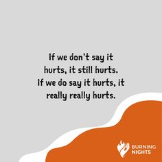 Thought of the day If we don't say it hurts, it still hurts. If we do say it hurts, it really really hurts. • • • • • #BNightsCRPS #CRPS #crpsawareness #crpswarrior #crpslife #crpssupport #chronicpain #chronicpainwarrior #CRPSisReal Crps Awareness, Deep Quotes, Fundraising Events, Thought Of The Day, Chronic Illness, Chronic Pain, Quotes Deep, Random Stuff