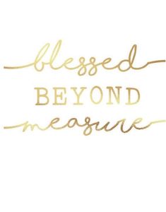 a white and gold print with the words,'messed beyond measure '