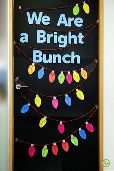 we are a bright bunch bulletin board with christmas lights on the front and back side