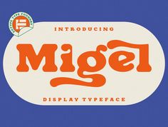 an orange and white typeface on a blue background with the word'miguel '