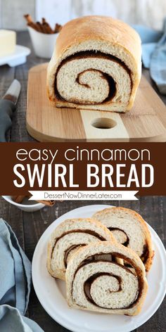 an easy cinnamon swirl bread is cut in half on a white plate with a wooden cutting board