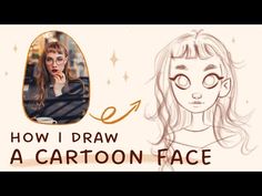 a drawing of a woman's face with the caption how i draw a cartoon face