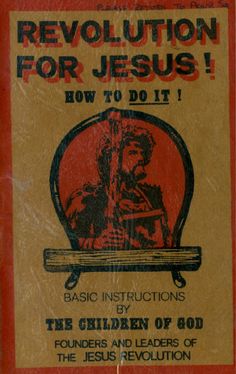 an old book with the title revolution for jesus how to do it, written in red