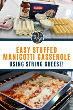 an oven with food cooking in it and the words, easy stuffed manicotti casserole using string cheese