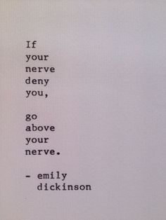 an old typewriter with the words if your never deny you, go above your nerve