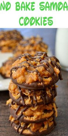 no bake samoa cookies stacked on top of each other