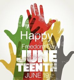 a group of hands with the words happy freedom day june 14th