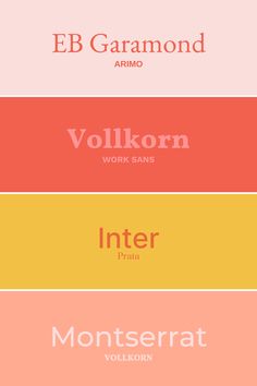 four different font styles with the words vollkorn, inter and monterat on them