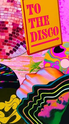 an abstract painting with the words to the disco on it