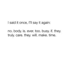 the words are written in black and white on a white background that says i said it once, i'll say it again