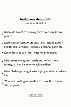 Build your DREAM LIFE using these journal prompts Living Up To Your Full Potential, Recalling Your Energy, Dream Life Checklist, Make A Name For Yourself, How To Start Living, Dream Life Prompts, Journal Prompts Dream Life, Amie Core, Dream Life Journal