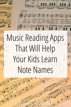 sheet music with the words music reading apps that will help your kids learn note names