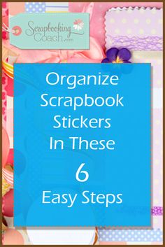 the easy and convenient convenience scrapbook storage guide for crafting, sewing or crafts