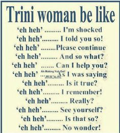 an old newspaper advertisement with the words trini woman be like