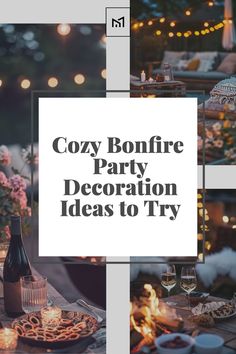 cozy bonfire party decoration ideas to try